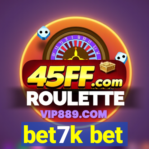 bet7k bet